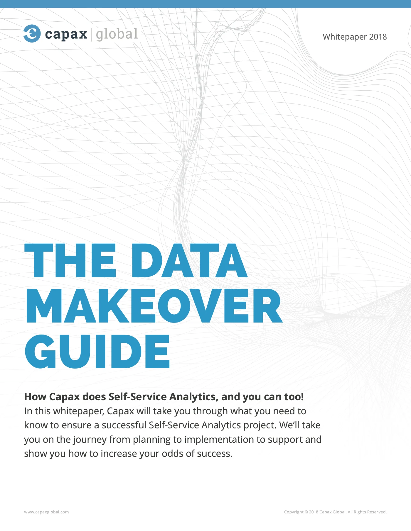 The Data Makeover Guide, a 2018 Capax whitepaper on self-service analytics